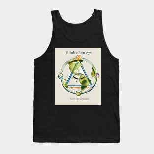 Blink of an eye Tank Top